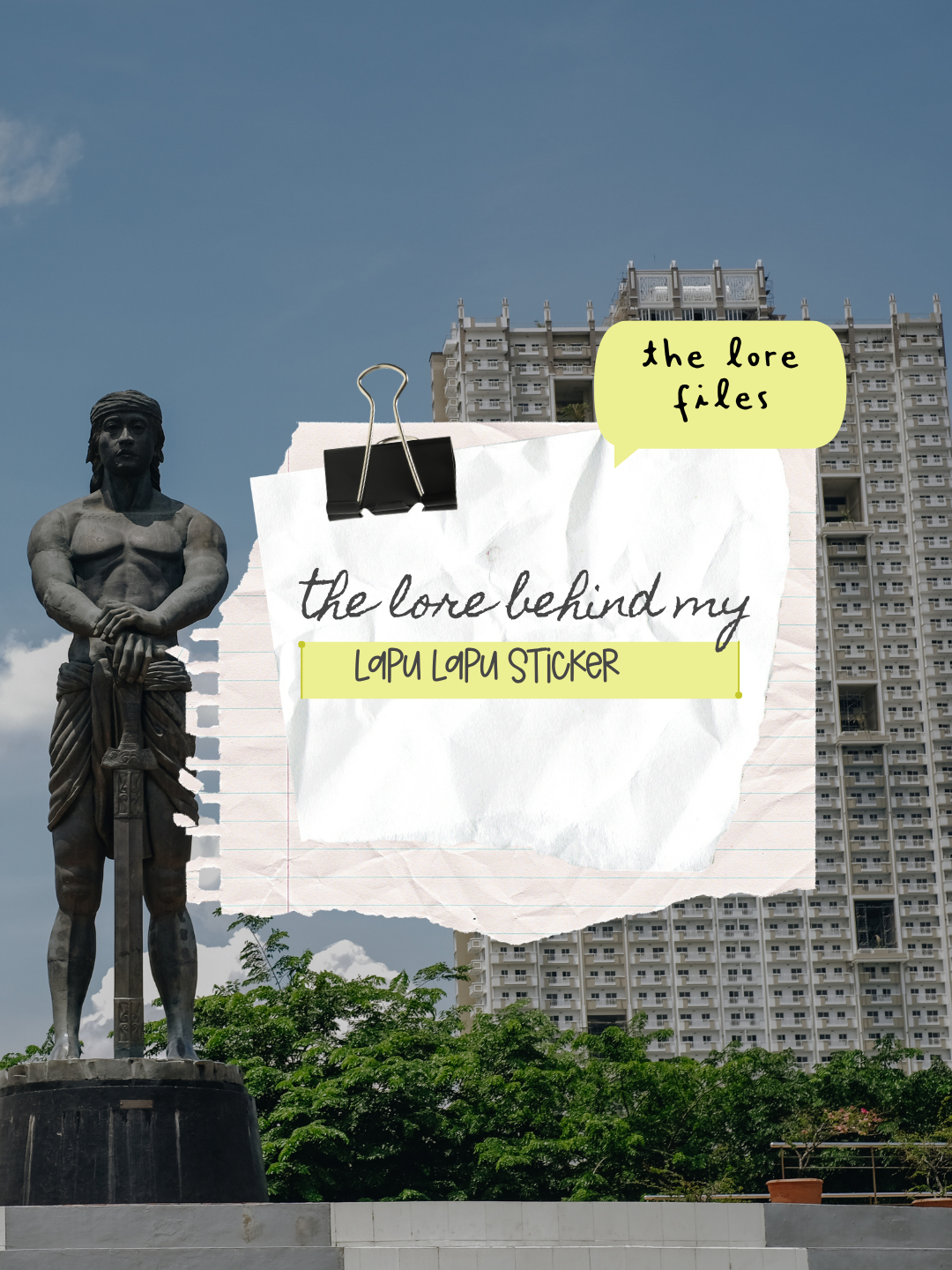 The Lore | Lapu Lapu
